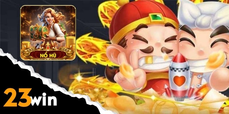 Chỉ tốn vài phút bạn có thể tham gia game nổ hũ hấp dẫn tại 23WIN