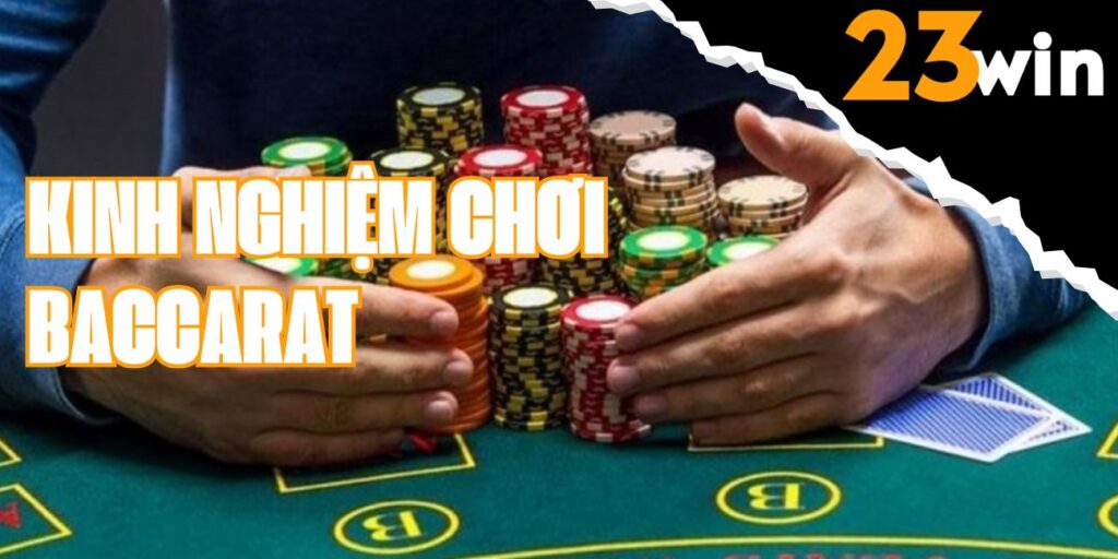 kinh-nghiem-choi-baccarat